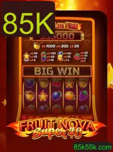 FruitNovaSuper40: Descubra o Empolgante Mundo do Jogo Com Prêmios de Até 85K